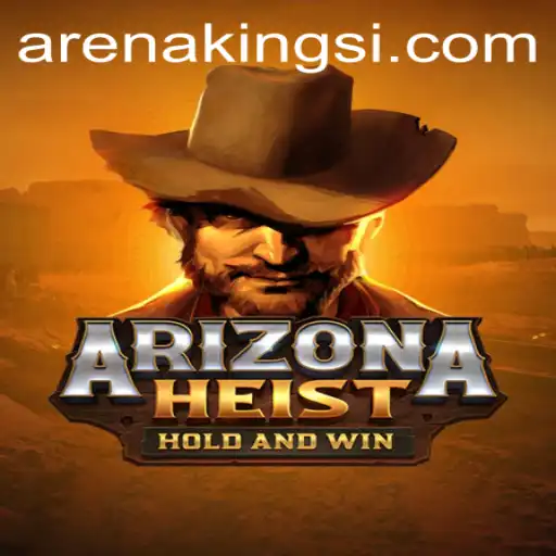 Exploring ArizonaHeist: The Thrilling Adventure in Arena Kings