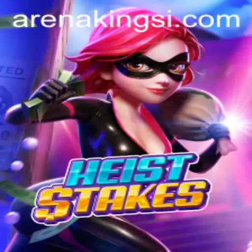 Exploring the Thrilling World of HeistStakes: Arena Kings Edition