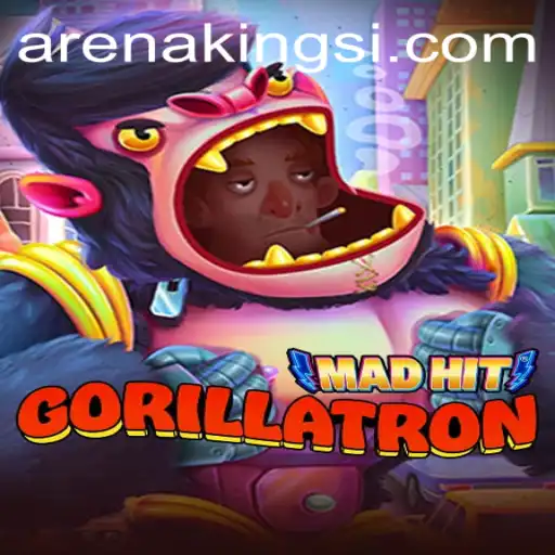 MadHitGorillatron: A Detailed Dive into the Arena Kings Phenomenon