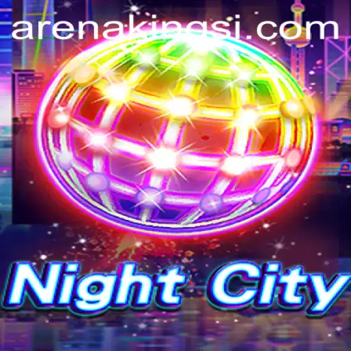 Exploring the Dynamic World of NightCity: Arena Kings