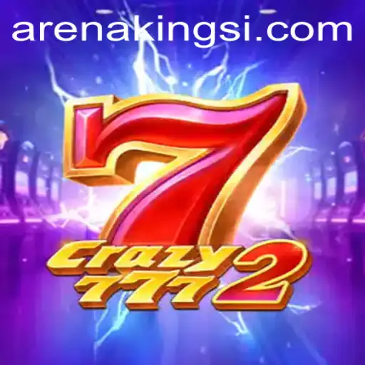 Exploring the Thrilling World of Crazy7772: Arena Kings